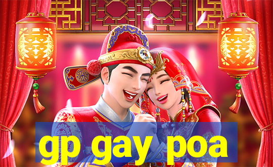 gp gay poa